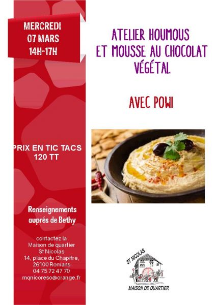Atelier Houmus et Mousse chocolat